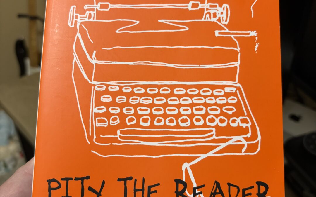 Lessons from a Master: A Review of “Pity the Reader: On Writing with Style”