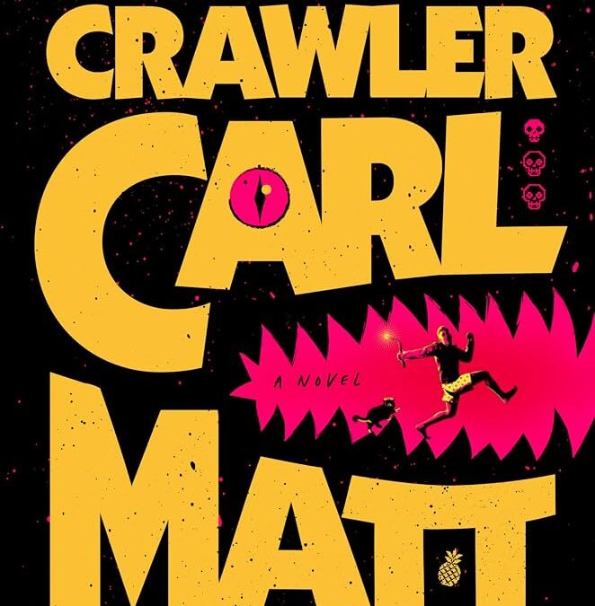 Welcome Crawler – My Thoughts on the Dungeon Crawler Carl Series